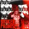 Young E Class - Broken Promises - EP